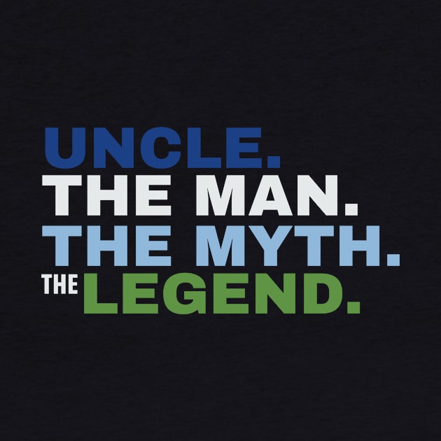 Uncle The Man The Myth The Legend by fromherotozero